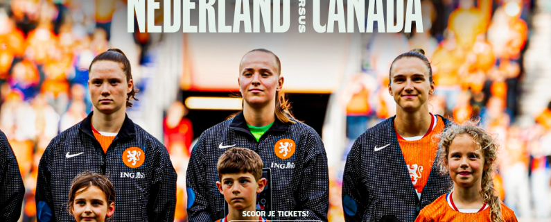 Oranje Leeuwinnen in Goffertstadion tegen Canada