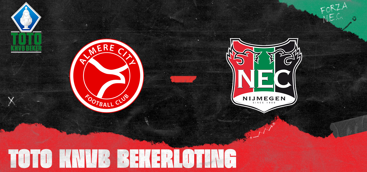 vingerafdruk Aanvankelijk procedure N.E.C. - N.E.C. treft Almere City FC in tweede ronde TOTO KNVB Beker