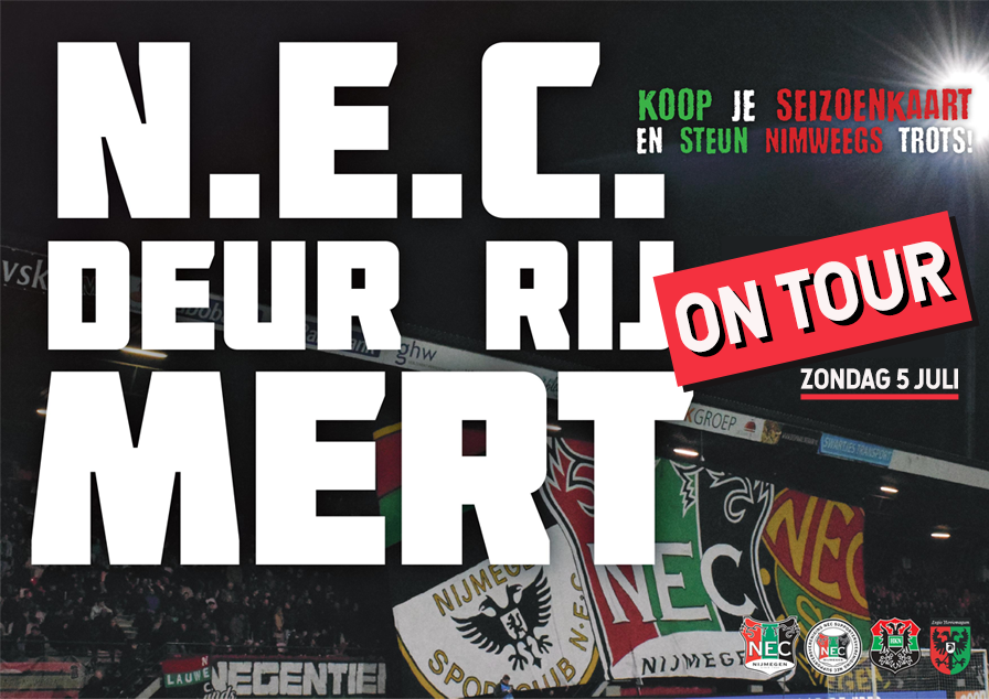 N.E.C. Deur Rij Mert On Tour!