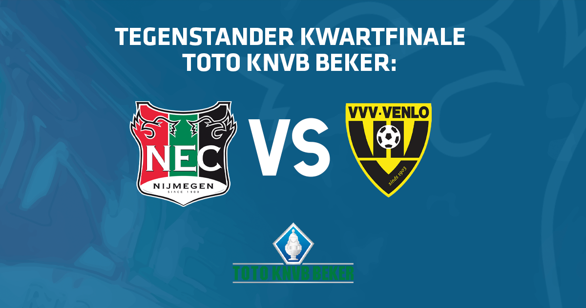 N.E.C. loot VVV-Venlo in kwartfinale TOTO KNVB Beker